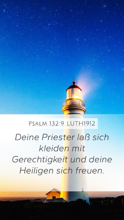 Psalm 132:9 LUTH1912 Bible Verse Image