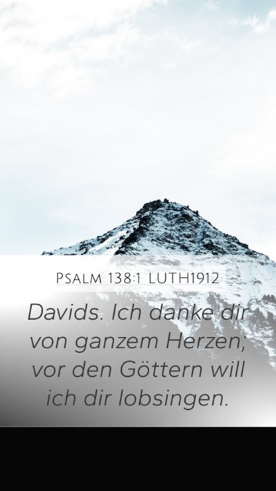 Psalm 138:1 LUTH1912 Bible Verse Image