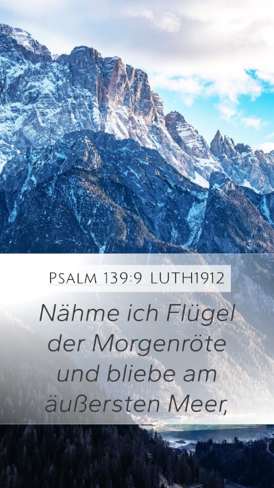 Psalm 139:9 LUTH1912 Bible Verse Image