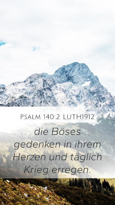 Psalm 140:2 LUTH1912 Bible Verse Image
