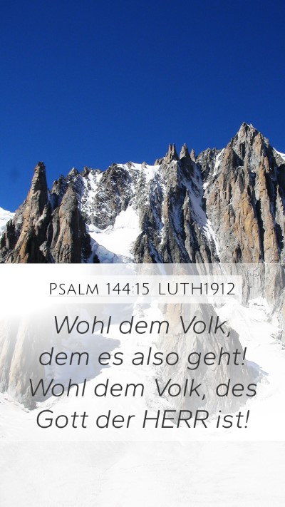 Psalm 144:15 LUTH1912 Bible Verse Image