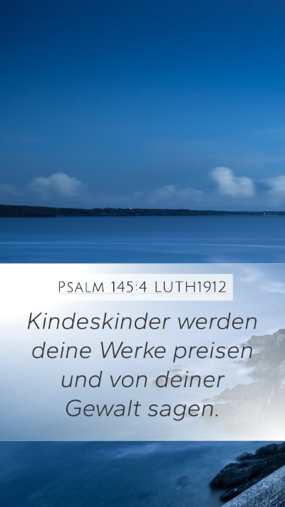 Psalm 145:4 LUTH1912 Bible Verse Image