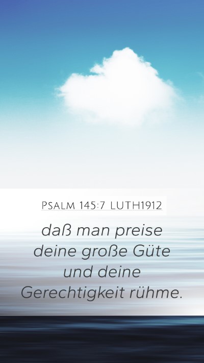 Psalm 145:7 LUTH1912 Bible Verse Image