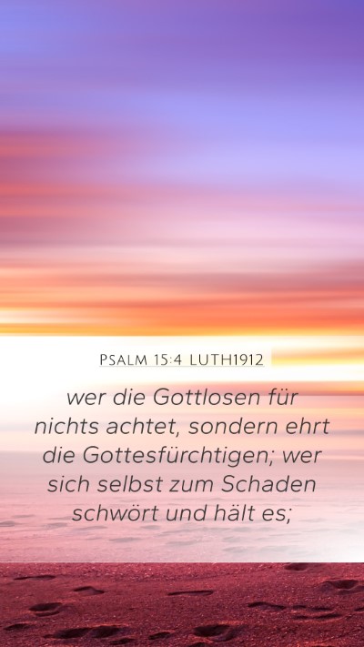 Psalm 15:4 LUTH1912 Bible Verse Image