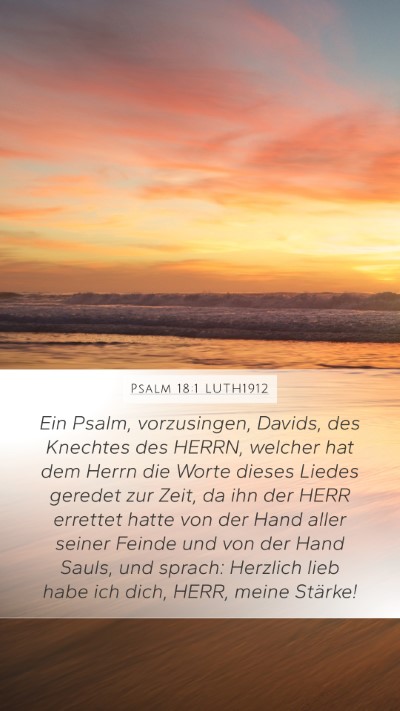 Psalm 18:1 LUTH1912 Bible Verse Image