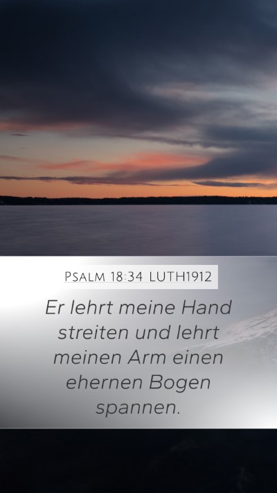 Psalm 18:34 LUTH1912 Bible Verse Image