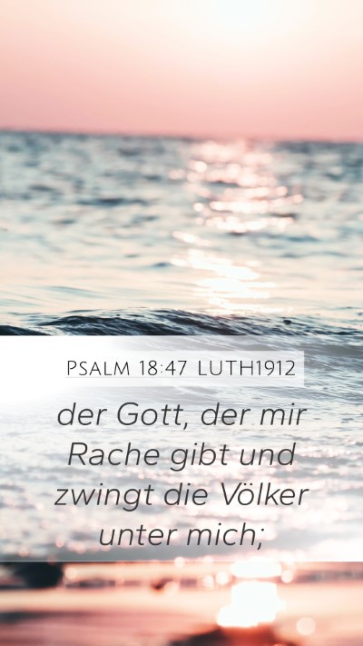 Psalm 18:47 LUTH1912 Bible Verse Image