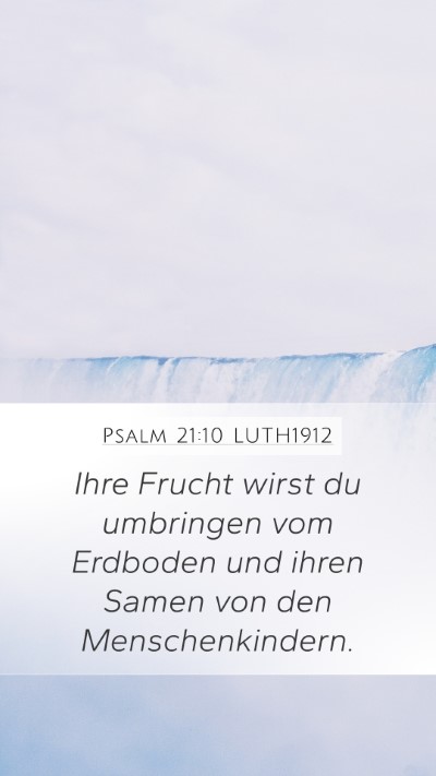 Psalm 21:10 LUTH1912 Bible Verse Image