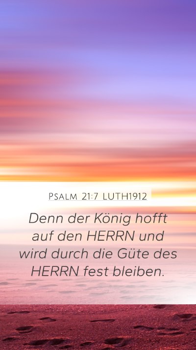 Psalm 21:7 LUTH1912 Bible Verse Image