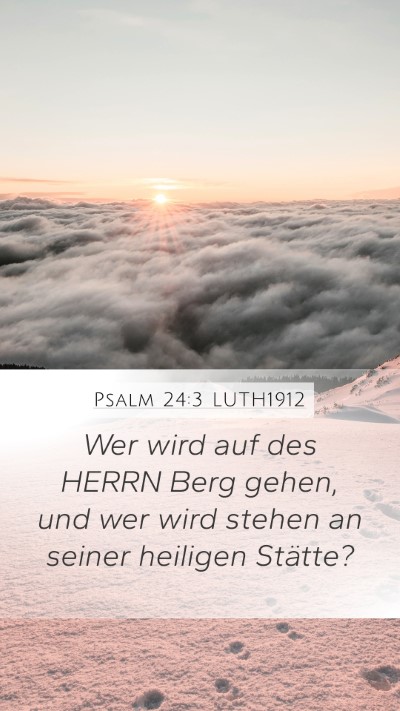 Psalm 24:3 LUTH1912 Bible Verse Image