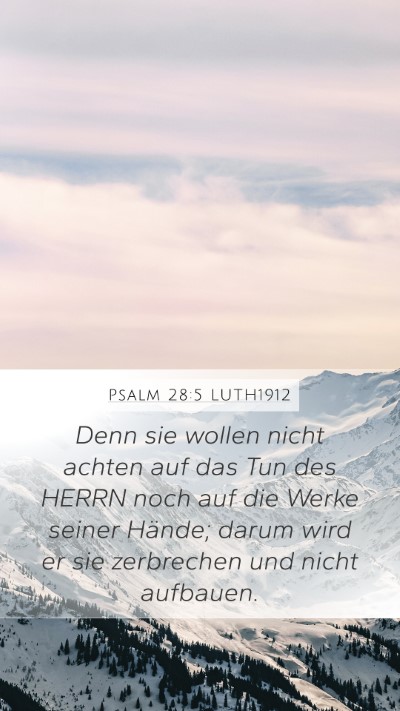 Psalm 28:5 LUTH1912 Bible Verse Image