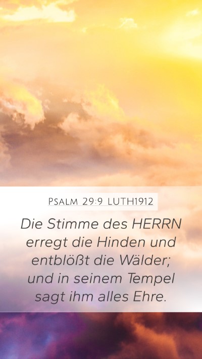 Psalm 29:9 LUTH1912 Bible Verse Image