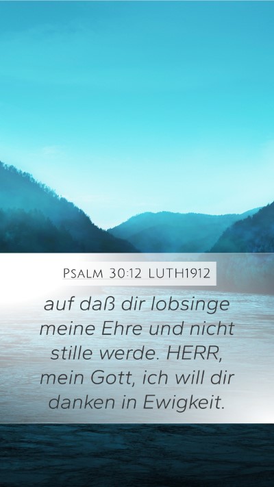 Psalm 30:12 LUTH1912 Bible Verse Image