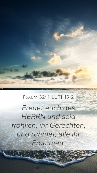 Psalm 32:11 LUTH1912 Bible Verse Image