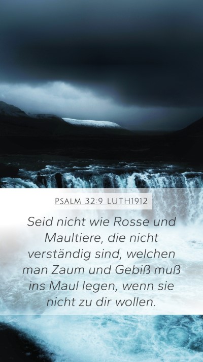 Psalm 32:9 LUTH1912 Bible Verse Image