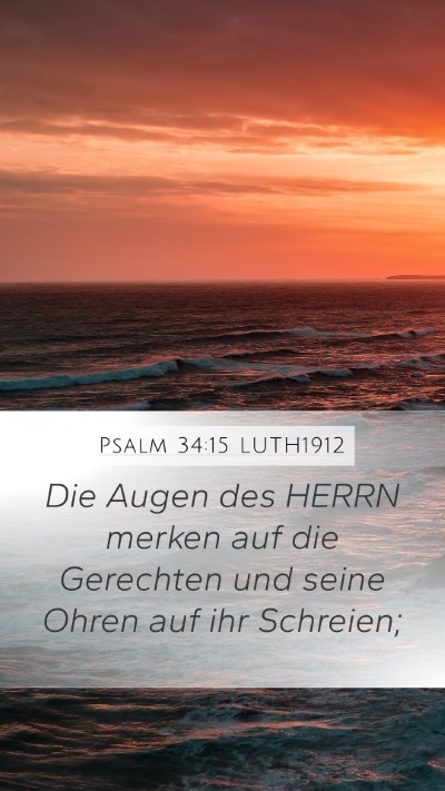 Psalm 34:15 LUTH1912 Bible Verse Image