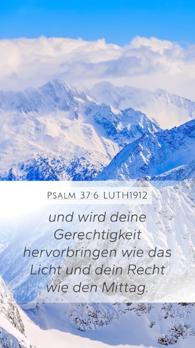 Psalm 37:6 LUTH1912 Bible Verse Image