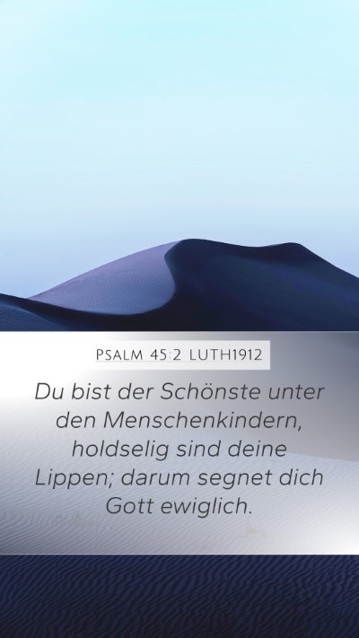 Psalm 45:2 LUTH1912 Bible Verse Image