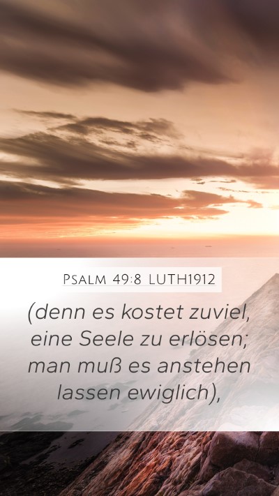 Psalm 49:8 LUTH1912 Bible Verse Image