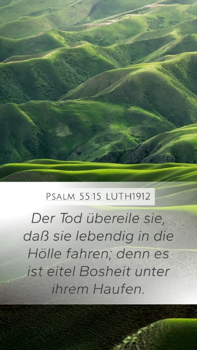 Psalm 55:15 LUTH1912 Bible Verse Image