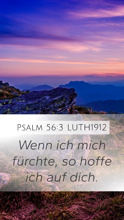 Psalm 56:3 LUTH1912 Bible Verse Image