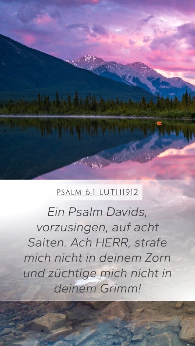 Psalm 6:1 LUTH1912 Bible Verse Image