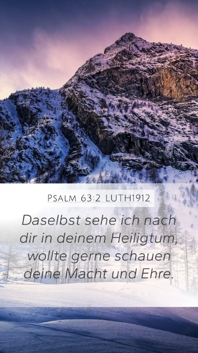 Psalm 63:2 LUTH1912 Bible Verse Image