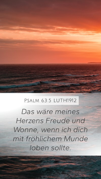 Psalm 63:5 LUTH1912 Bible Verse Image