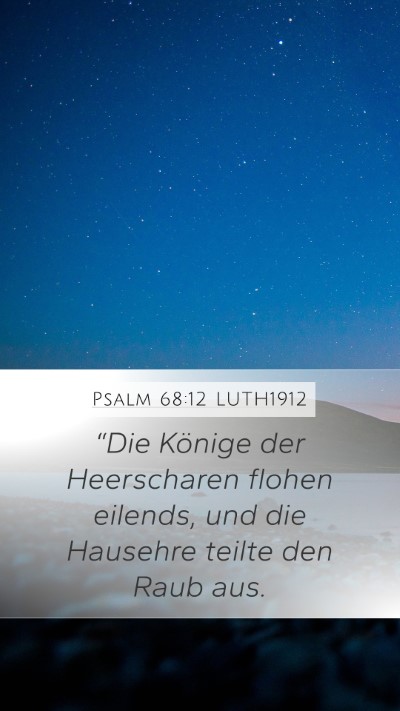 Psalm 68:12 LUTH1912 Bible Verse Image