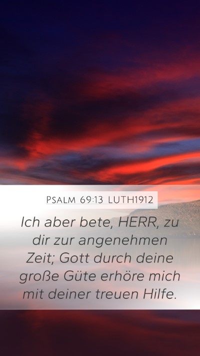 Psalm 69:13 LUTH1912 Bible Verse Image