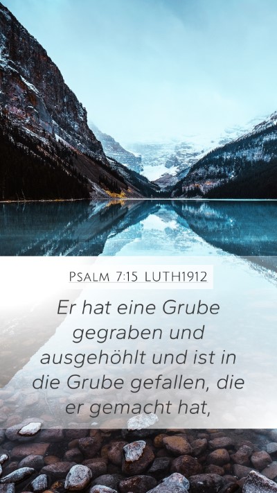 Psalm 7:15 LUTH1912 Bible Verse Image