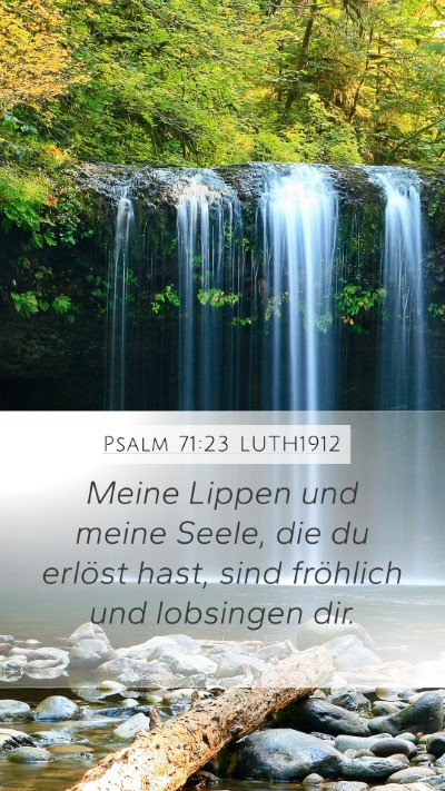 Psalm 71:23 LUTH1912 Bible Verse Image