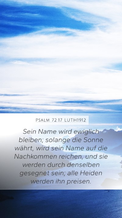 Psalm 72:17 LUTH1912 Bible Verse Image