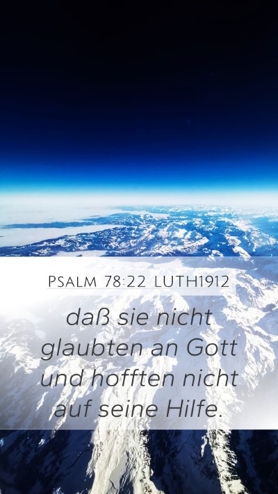 Psalm 78:22 LUTH1912 Bible Verse Image