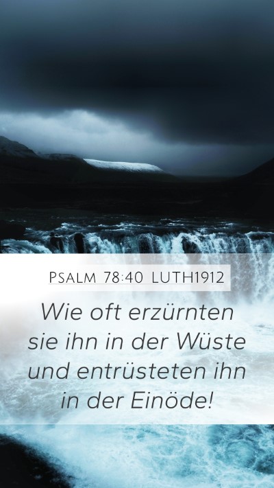 Psalm 78:40 LUTH1912 Bible Verse Image