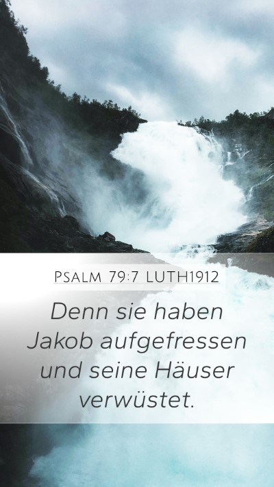 Psalm 79:7 LUTH1912 Bible Verse Image