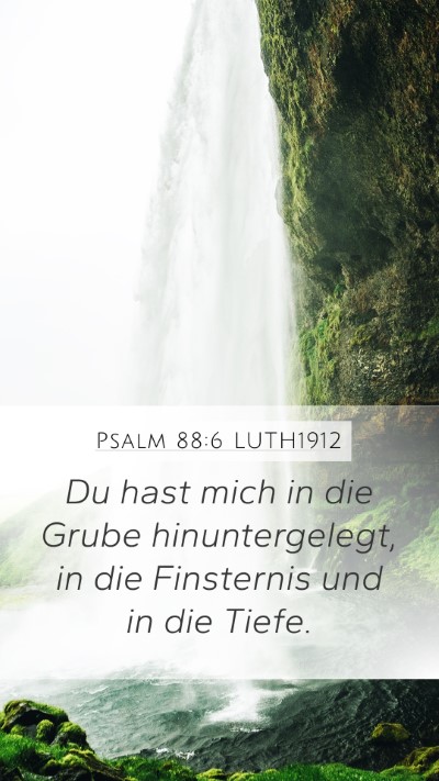 Psalm 88:6 LUTH1912 Bible Verse Image