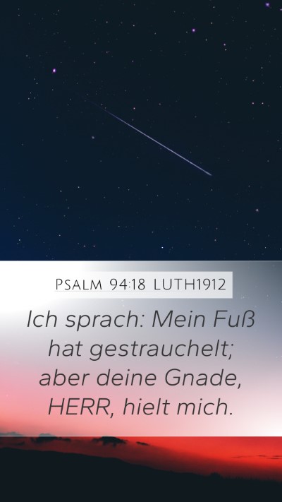 Psalm 94:18 LUTH1912 Bible Verse Image