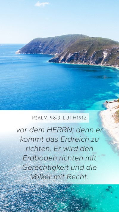 Psalm 98:9 LUTH1912 Bible Verse Image