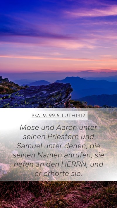 Psalm 99:6 LUTH1912 Mobile Phone Wallpaper - Mose und Aaron unter seinen Priestern und Samuel - Mobile Bible Verse Wallpaper
