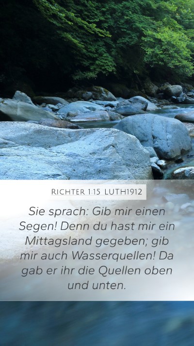 Richter 1:15 LUTH1912 Bible Verse Image