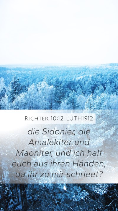 Richter 10:12 LUTH1912 Mobile Phone Wallpaper - die Sidonier, die Amalekiter und Maoniter, und - Mobile Bible Verse Wallpaper