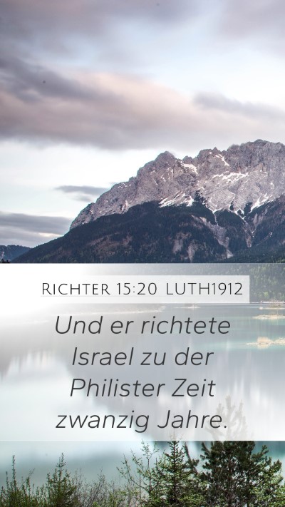 Richter 15:20 LUTH1912 Bible Verse Image