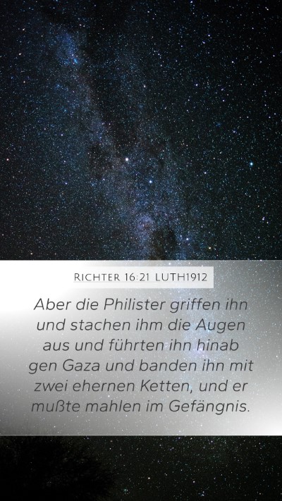 Richter 16:21 LUTH1912 Bible Verse Image
