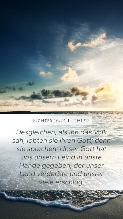Richter 16:24 LUTH1912 Mobile Phone Wallpaper - Desgleichen, als ihn das Volk sah, lobten sie - Mobile Bible Verse Wallpaper