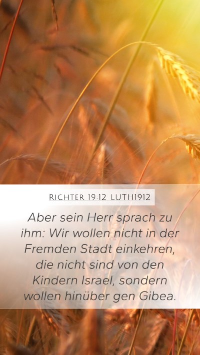 Richter 19:12 LUTH1912 Bible Verse Image
