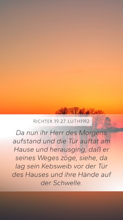 Richter 19:27 LUTH1912 Bible Verse Image