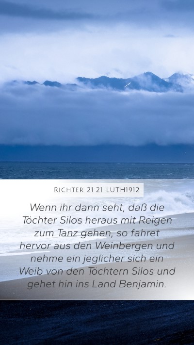 Richter 21:21 LUTH1912 Mobile Phone Wallpaper - Wenn ihr dann seht, daß die Töchter Silos - Mobile Bible Verse Wallpaper