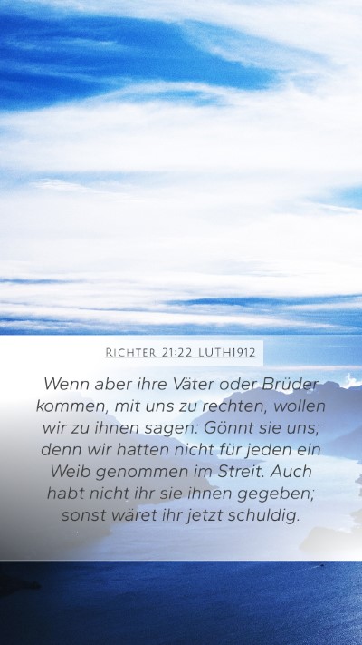 Richter 21:22 LUTH1912 Mobile Phone Wallpaper - Wenn aber ihre Väter oder Brüder kommen, mit - Mobile Bible Verse Wallpaper