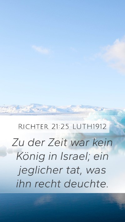 Richter 21:25 LUTH1912 Bible Verse Image